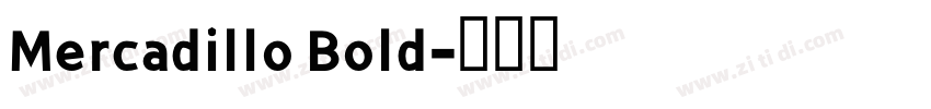 Mercadillo Bold字体转换